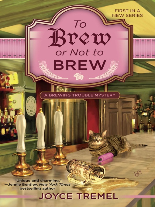Title details for To Brew or Not to Brew by Joyce Tremel - Available
